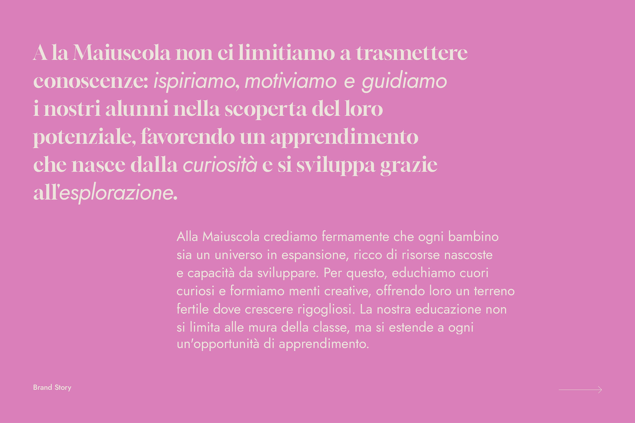 Text on a pink background detailing La Maiuscola's educational philosophy about inspiring, motivating, and guiding students in discovering their potential through curiosity and exploration.