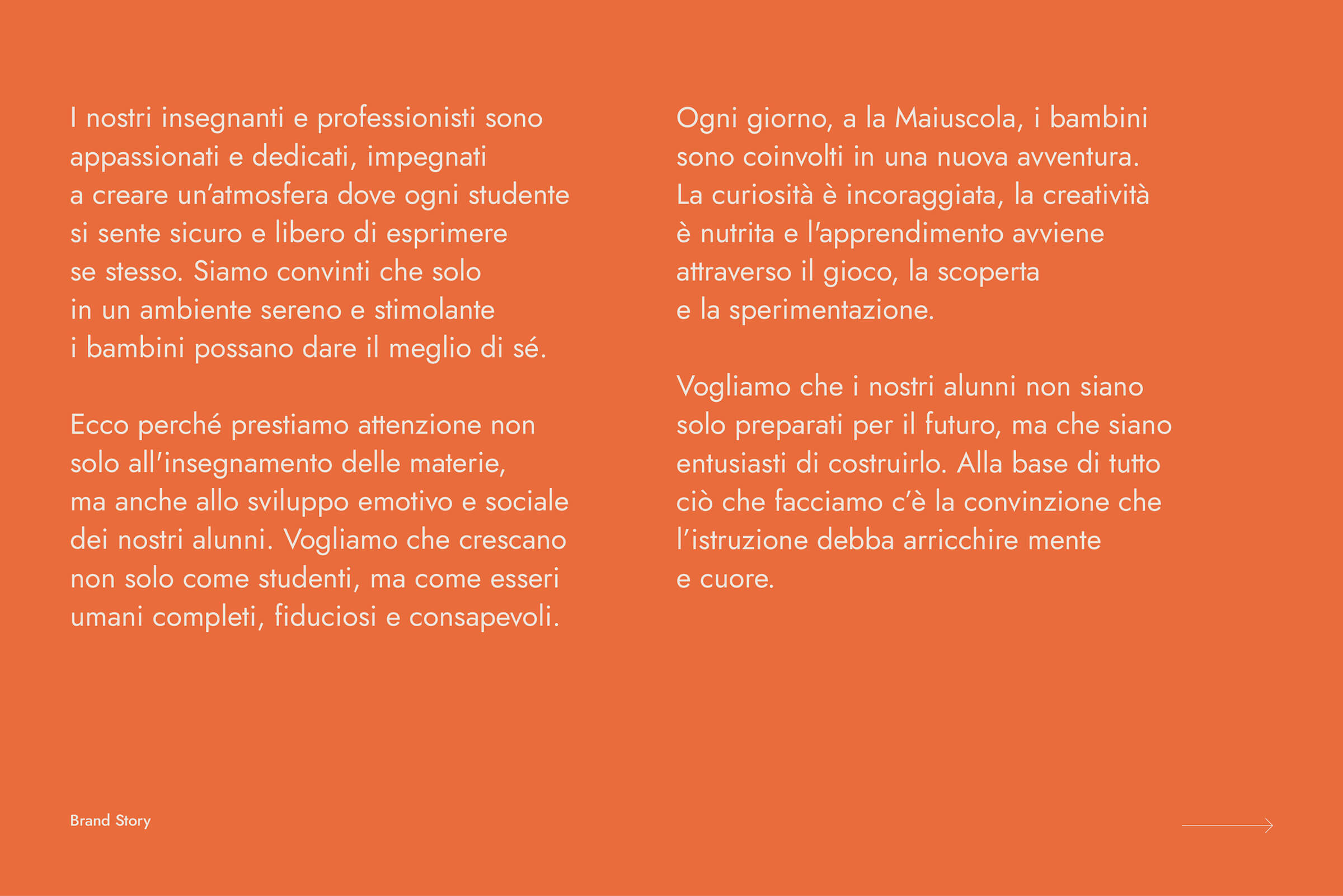 Text on an orange background describing the passionate and dedicated teachers at La Maiuscola who foster a safe, creative, and stimulating environment for children's emotional and social growth through play and experimentation.