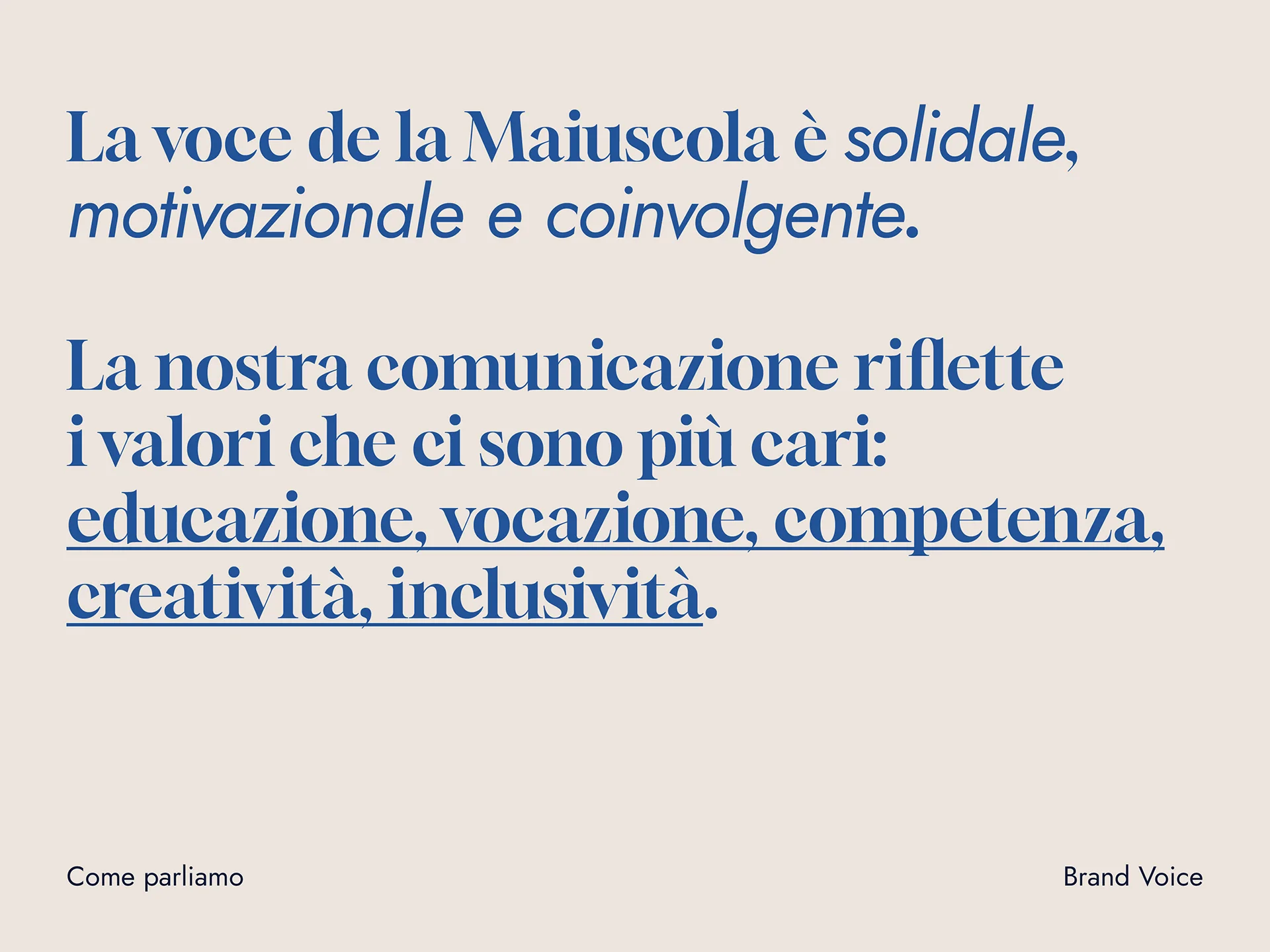 Italian text describing the voice of Maiuscola as supportive, motivational, and engaging, emphasizing communication values of education, vocation, competence, creativity, and inclusivity.