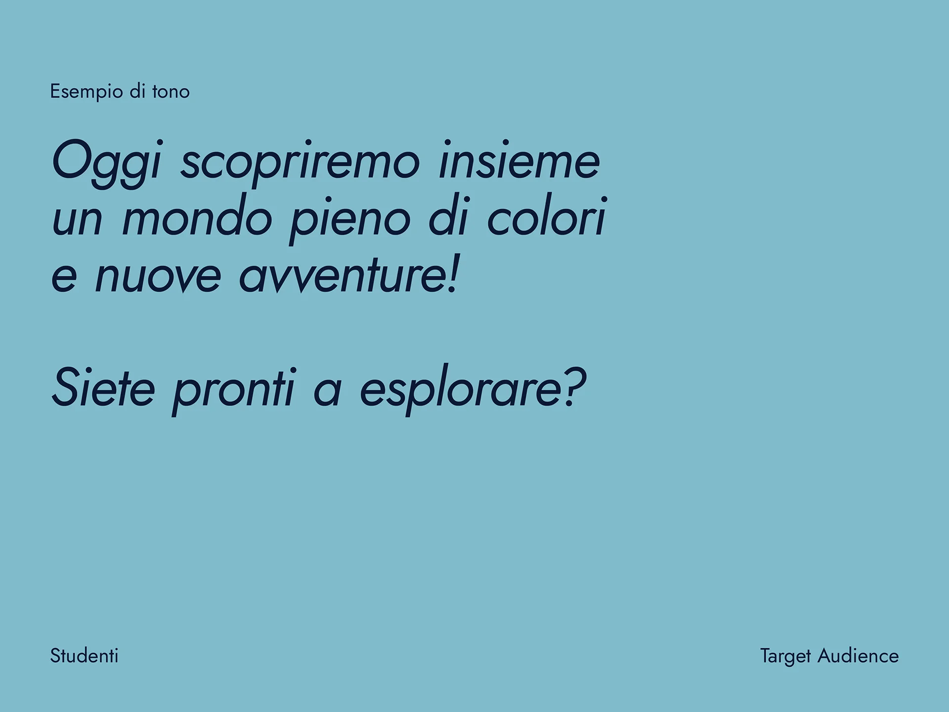 Slide with Italian text inviting students to explore a colorful world and new adventures, with a blue background.