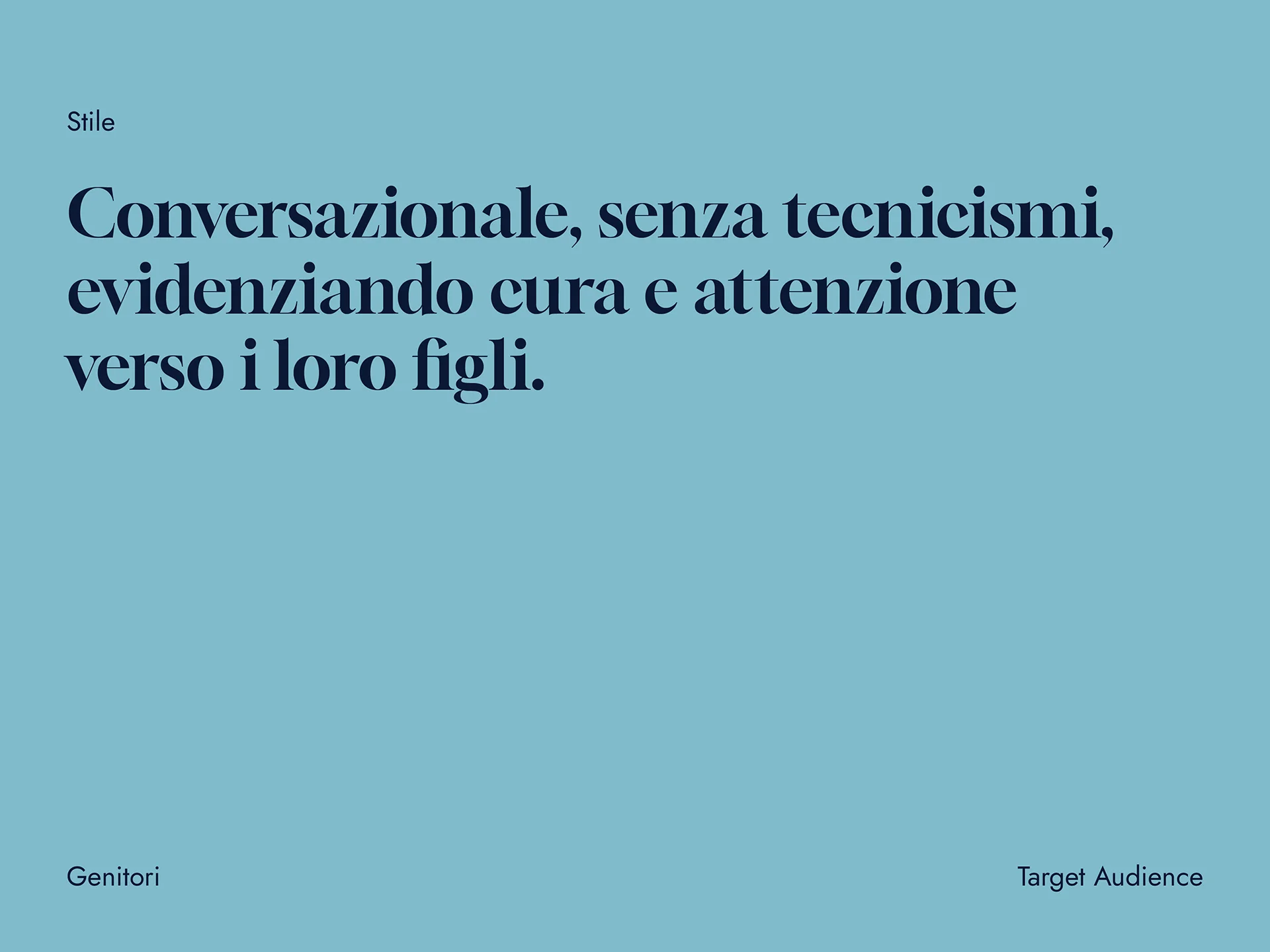 Text on blue background reading: Conversational, without technical terms, highlighting care and attention towards their children.