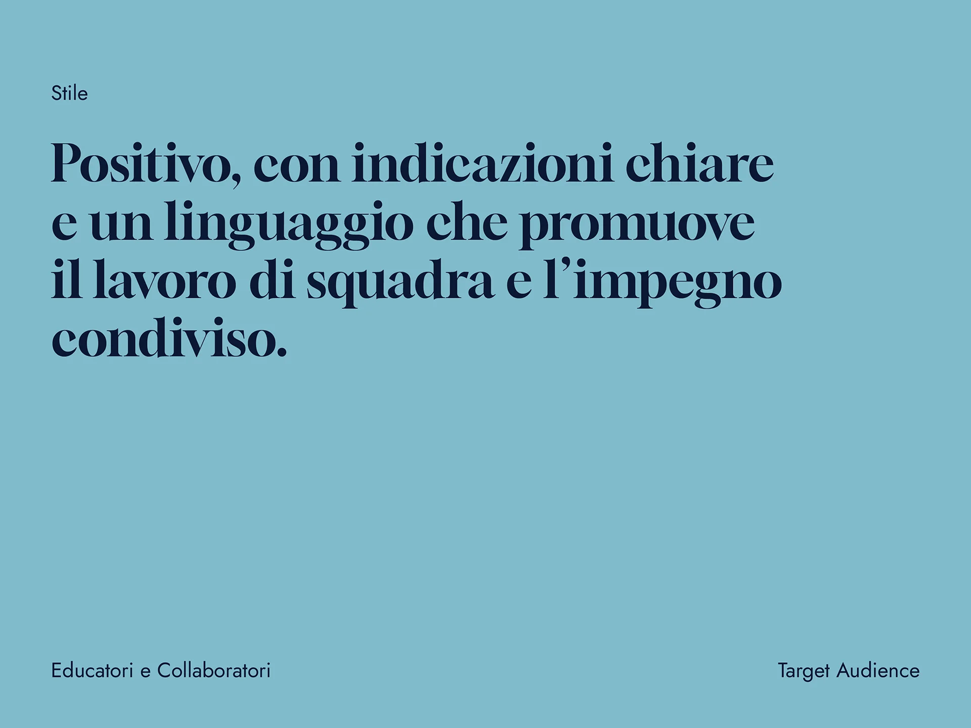 Text on blue background reads: Positive, with clear instructions and language promoting teamwork and shared commitment.