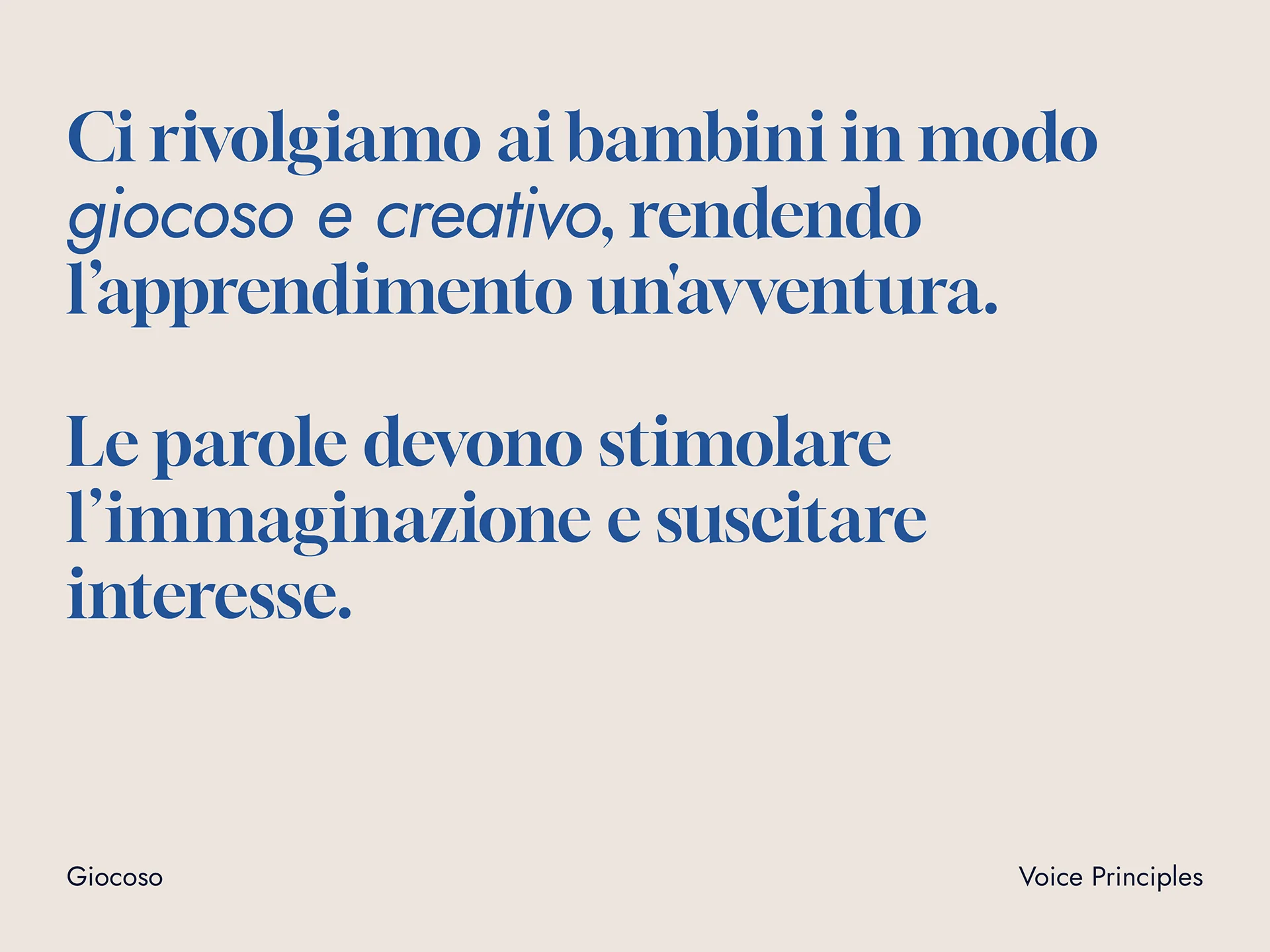 Text in Italian stating a playful and creative approach to children, making learning an adventure, and emphasizing words that stimulate imagination and interest.