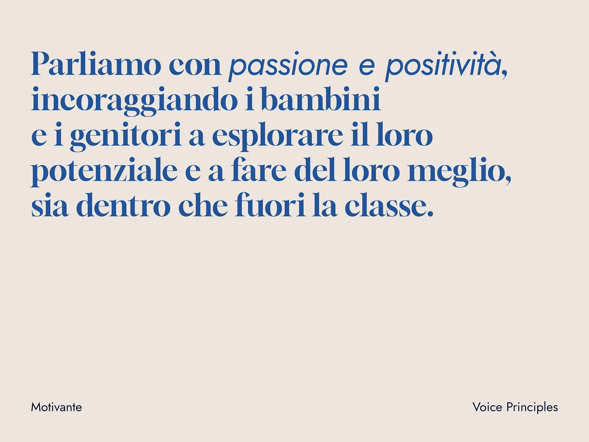 Text in Italian about speaking with passion and positivity to encourage children and parents to explore their potential and do their best inside and outside the classroom.