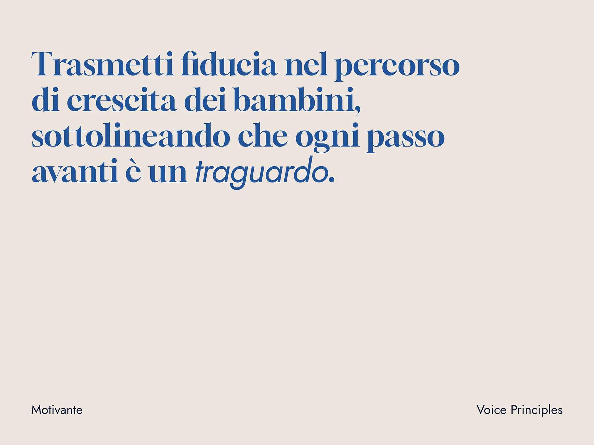 Italian text emphasizing confidence in children's growth process, highlighting every step forward as an achievement.