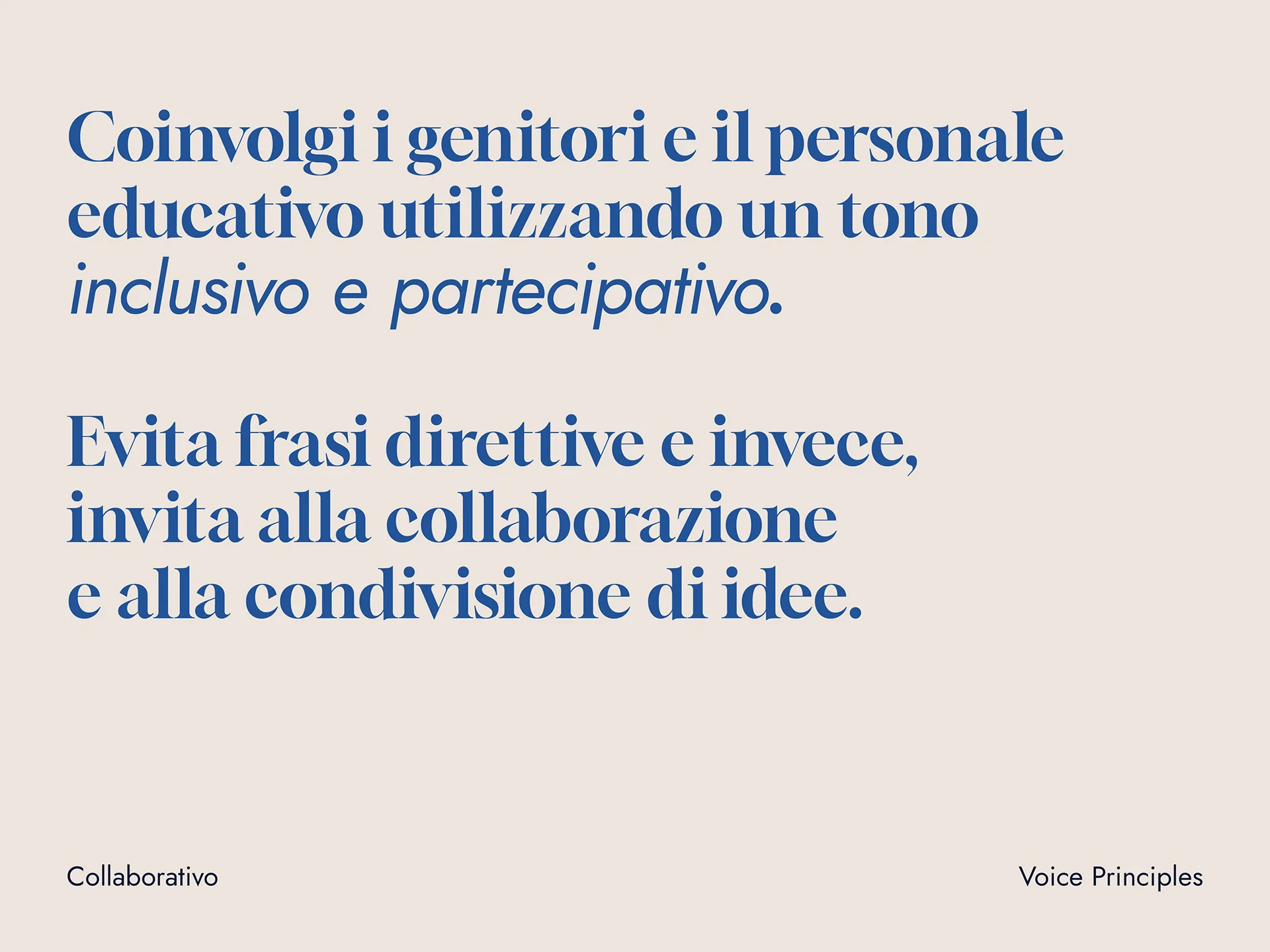 Italian text advising to engage parents and educational staff using an inclusive and participatory tone, avoiding directive phrases and encouraging collaboration and idea sharing.