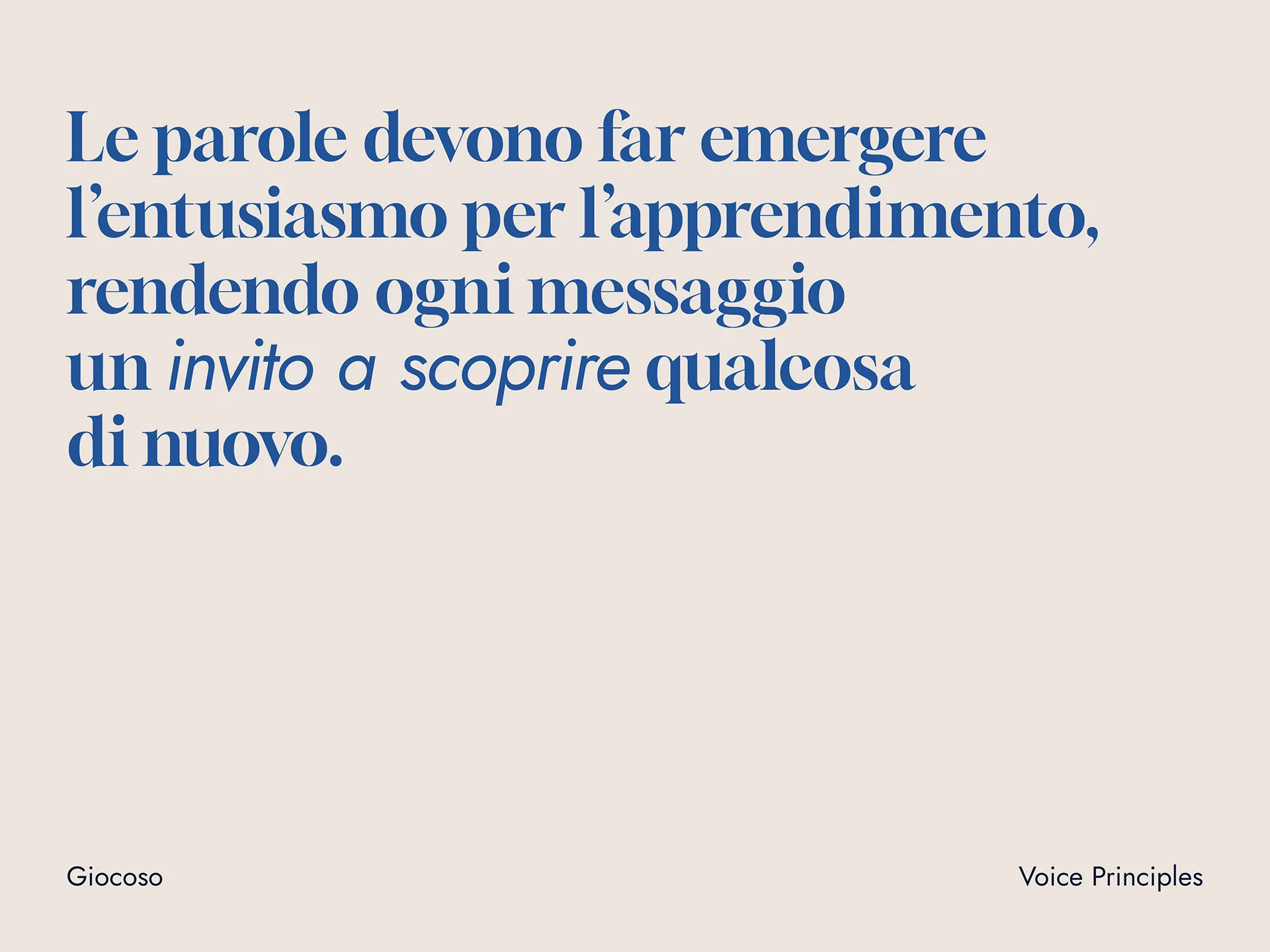 Text in Italian stating that words should evoke enthusiasm for learning, making every message an invitation to discover something new.